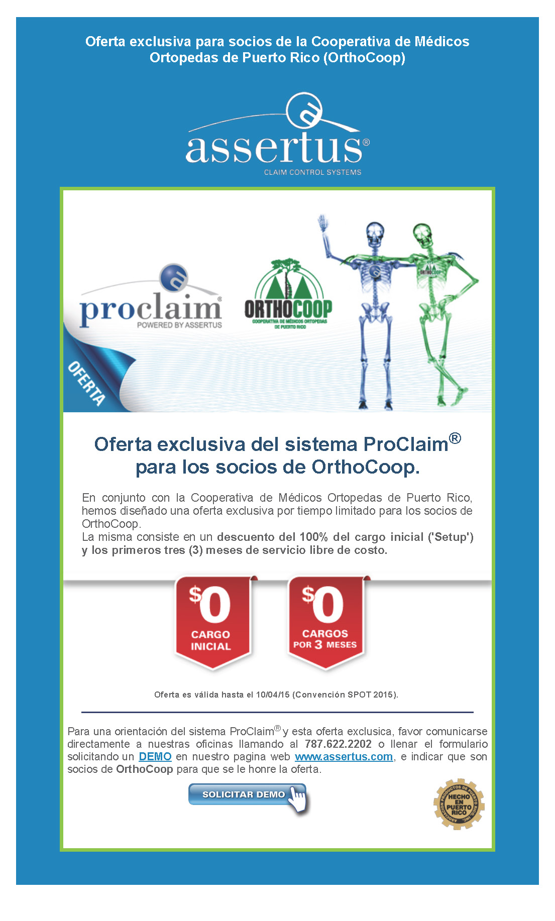 ProClaim & OrthoCoop  ASSERTUS On-Line